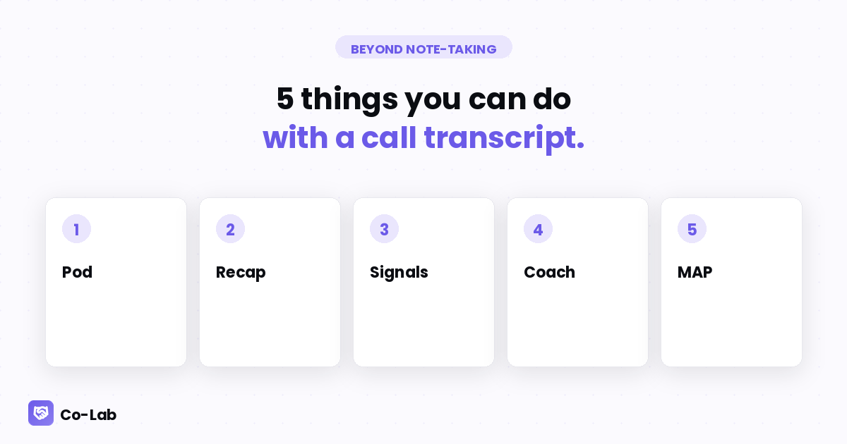 5 Things You Can Do With a Sales Call Transcript Beyond Note-Taking ...